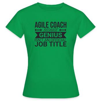 « Agile Coach Genius | Agile » - T-shirt Femme - vert - Devant - AI Model Female 172 dark (172cm)