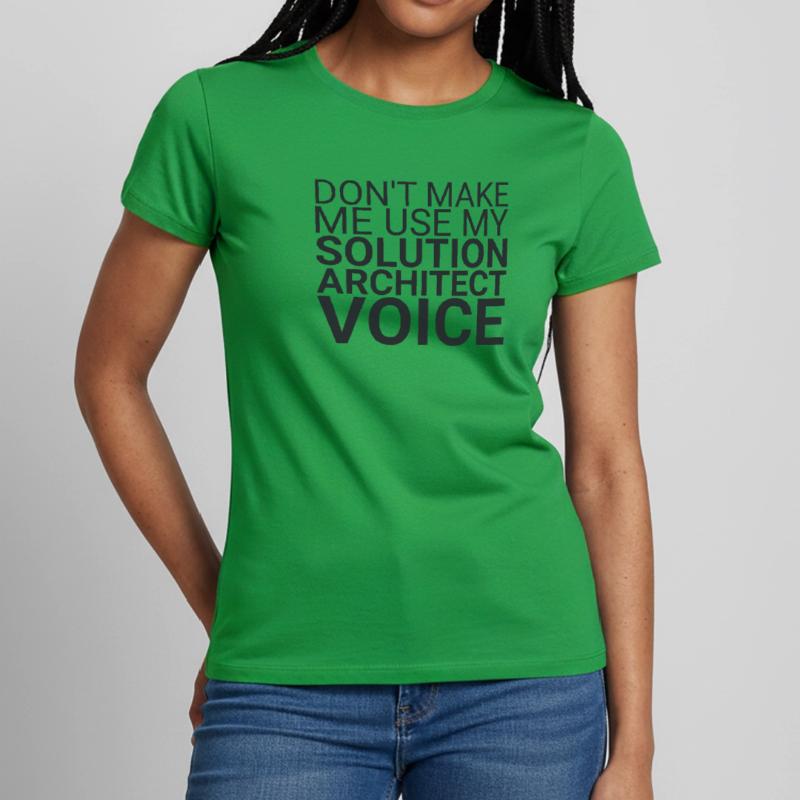 "Solution Architect Voice | Solution Architecture" Women's T-Shirt