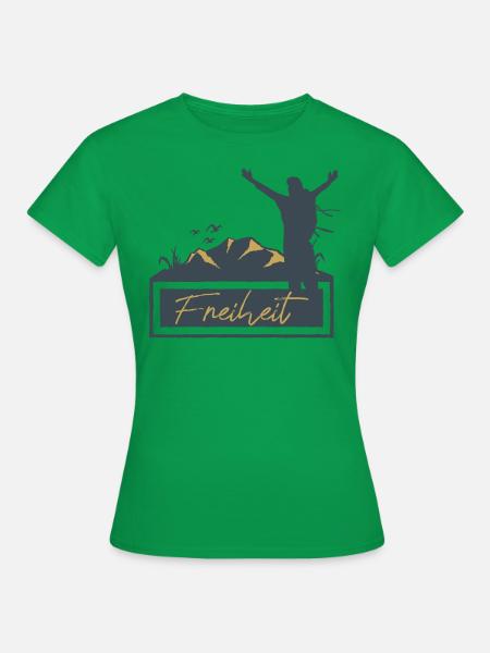 Freiheit - Frauen T-Shirt - Kelly Green