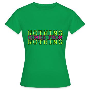 de rien ne vient rien proverbe - T-shirt Femme - vert - Devant - AI Model Female 172 dark (172cm)