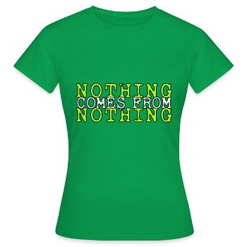 de rien ne vient rien proverbe - T-shirt Femme - vert - Devant - AI Model Female 172 dark (172cm)