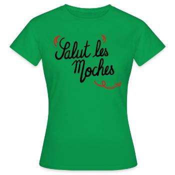 salut les moches - T-shirt Femme - vert - Devant - AI Model Female 172 dark (172cm)