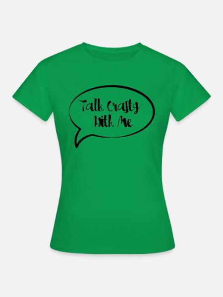 Sprich schlau mit mir - Frauen T-Shirt - Kelly Green