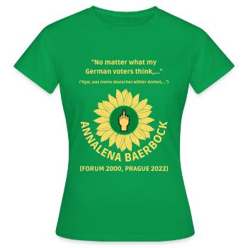 Bearbock Forum 2000 - "No matter,..." - Frauen T-Shirt - Kelly Green - Vorne - AI Model Female 172 dark (172cm)