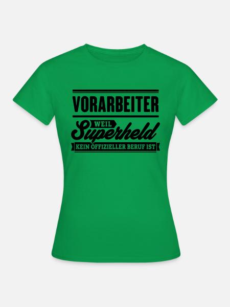 Superheld Vorarbeiter - Frauen T-Shirt - Kelly Green