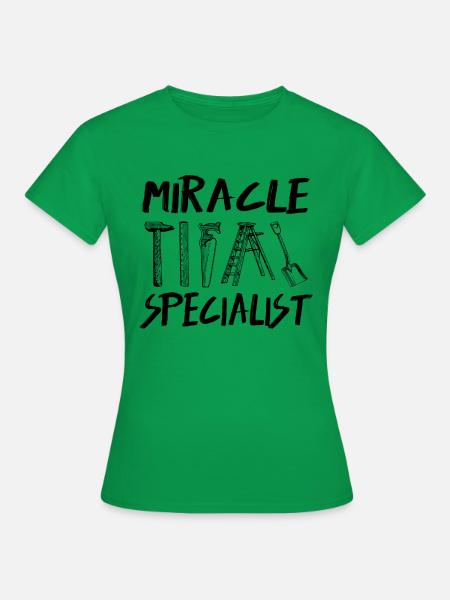Spezialist für Wunder - Frauen T-Shirt - Kelly Green