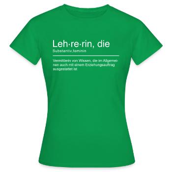 Lehrerin Duden spruch Lustig Weiß - Frauen T-Shirt - Kelly Green - Vorne - AI Model Female 172 dark (172cm)