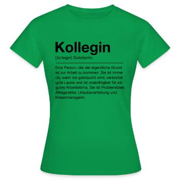 Kollegin - Frauen T-Shirt - Kelly Green - Vorne - AI Model Female 172 dark (172cm)