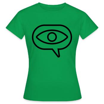 Visuell Sehen Auge Sprechblase - Frauen T-Shirt - Kelly Green - Vorne - AI Model Female 172 dark (172cm)