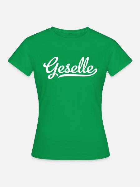 Geselle - Frauen T-Shirt - Kelly Green