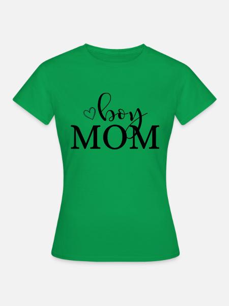 Boy mom - Frauen T-Shirt - Kelly Green