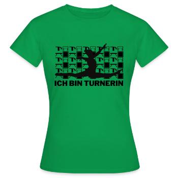 Ich bin Turnerin - Frauen T-Shirt - Kelly Green - Vorne - AI Model Female 172 dark (172cm)