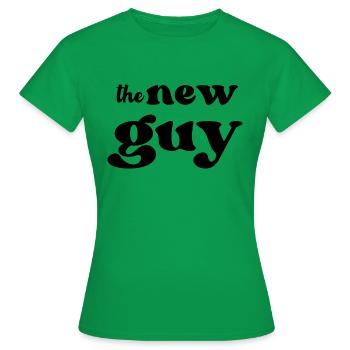 The New Guy - Frauen T-Shirt - Kelly Green - Vorne - AI Model Female 172 dark (172cm)