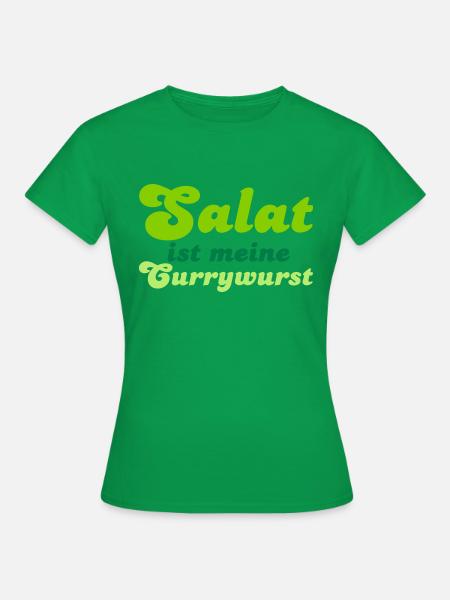 Salat ist meine Currywurst - Women's T-Shirt - kelly green