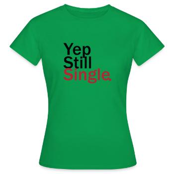 Single - Frauen T-Shirt - Kelly Green - Vorne - AI Model Female 172 dark (172cm)