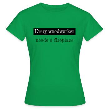 déclaration plombier les charpentiers marteau-piqueur - T-shirt Femme - vert - Devant - AI Model Female 172 dark (172cm)