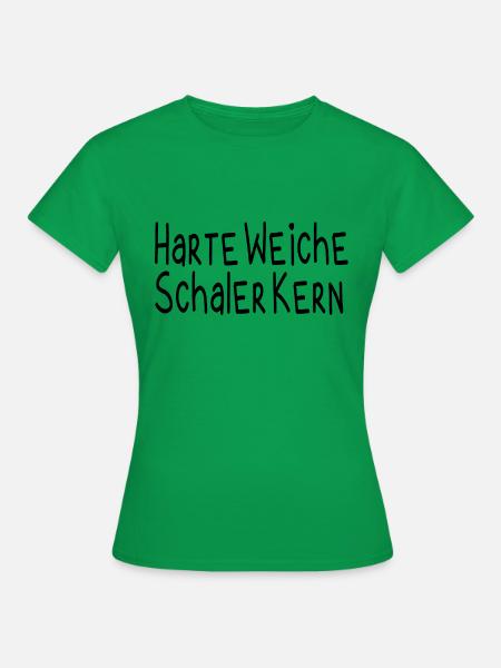 Harte Weiche Schaler Kern - Frauen T-Shirt - Kelly Green