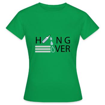 Hangover - Women's T-Shirt - kelly green - Front - AI Model Female 172 dark (172cm)