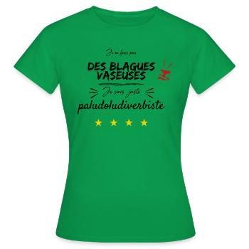 je ne fais pas de blagues vaseuses - T-shirt Femme - vert - Devant - AI Model Female 172 dark (172cm)