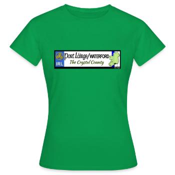 WATERFORD, IRELAND: licence plate tag style decal - Women's T-Shirt - kelly green - Front - AI Model Female 172 dark (172cm)