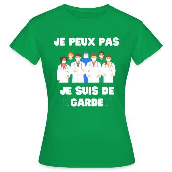 Ich kann nicht, ich bin auf Abruf für Medikamente - Frauen T-Shirt - Kelly Green - Vorne - AI Model Female 172 dark (172cm)