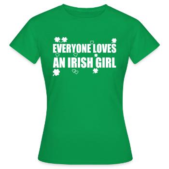 Everyone loves an irish girl - T-shirt Femme - vert - Devant - AI Model Female 172 dark (172cm)