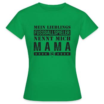 Football Mama Shirt ● Joueur de foot préféré - T-shirt Femme - vert - Devant - AI Model Female 172 dark (172cm)