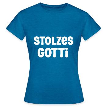 Stolzes Gotti Bestes Gotti Patentante Schweiz - Frauen T-Shirt - Antikblaues Saphir meliert - Vorne - AI Model Female 172 dark (172cm)