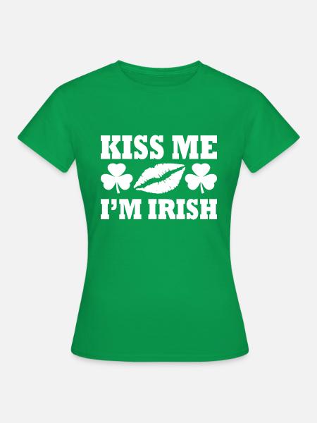 kiss me im irish - Frauen T-Shirt - Kelly Green