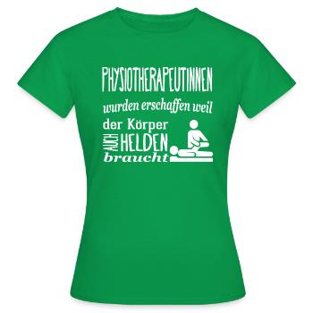 Physiotherapeutinnen die Helden der Körper - Frauen T-Shirt - Kelly Green - Vorne - AI Model Female 172 dark (172cm)