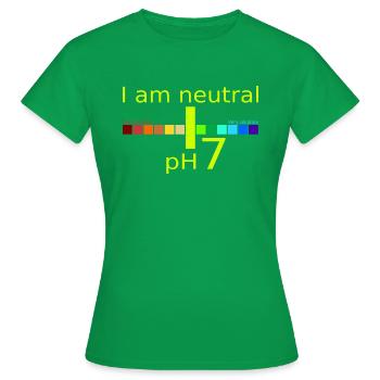 pH 7: Ich bin neutral – Wissenschaft trifft Politik - Frauen T-Shirt - Kelly Green - Vorne - AI Model Female 172 dark (172cm)