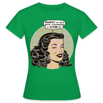 Endlich kann ich anfangen zu leben! - Frauen T-Shirt - Kelly Green - Vorne - AI Model Female 172 dark (172cm)