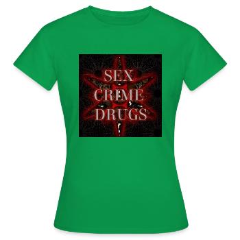 Sexe - Crime - Drogue - Image - 2023 - T-shirt Femme - vert - Devant - AI Model Female 172 dark (172cm)