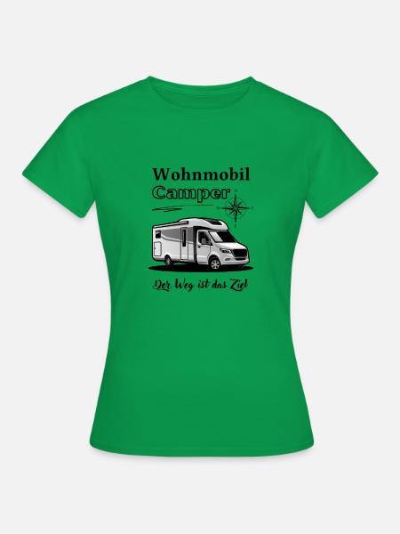 Wohnmobil Camper-Wohnmobil Spruch + Motiv - Frauen T-Shirt - Kelly Green