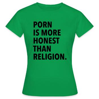 Porn ist ehrlicher als die Religion. - Frauen T-Shirt - Kelly Green - Vorne - AI Model Female 172 dark (172cm)