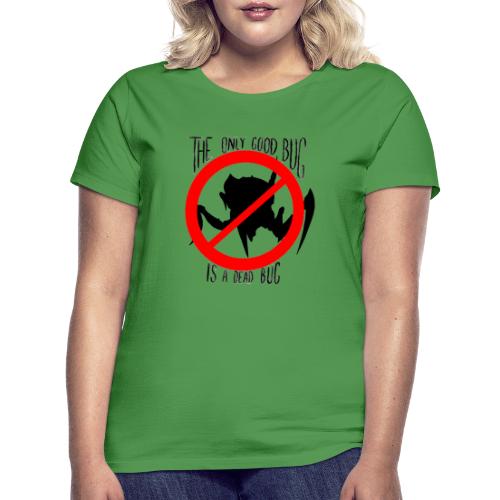 dead bug black - Frauen T-Shirt