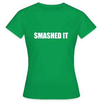 Smashed It - Women's T-Shirt - kelly green - Front - AI Model Female 172 dark (172cm)