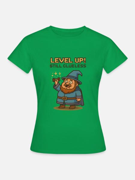 Level! Still Clueless - Frauen T-Shirt - Kelly Green
