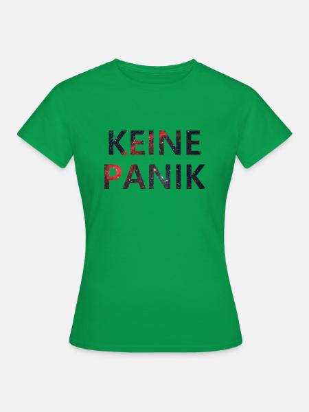 Keine Panik 4 - Frauen T-Shirt - Kelly Green