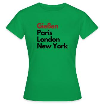 Metropole Gießen - Frauen T-Shirt - Kelly Green - Vorne - AI Model Female 172 dark (172cm)
