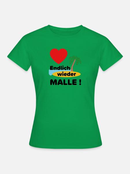 Endlich wieder Malle ! - Frauen T-Shirt - Kelly Green