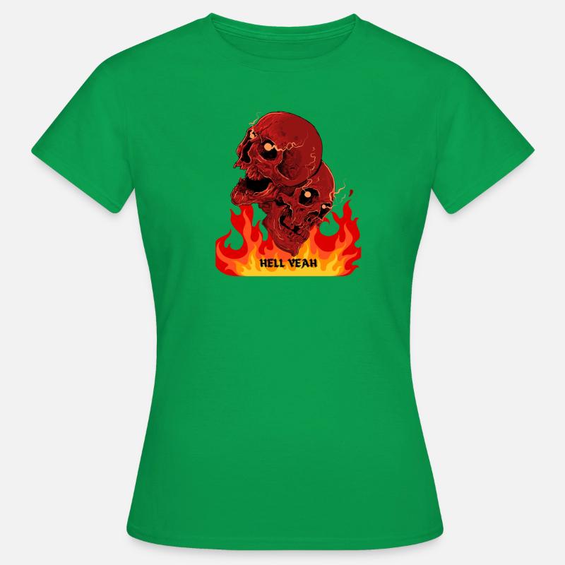 Skull, Fire, and Hell Yeah Ignition T-Shirt - Women's T-Shirt - kelly green