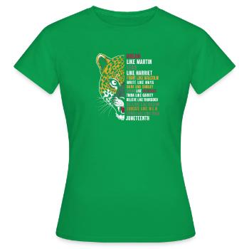 Juneteenth Freedom Day Schwarze Geschichte - Frauen T-Shirt - Kelly Green - Vorne - AI Model Female 172 dark (172cm)