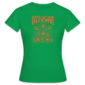 Back to the Blooms - Women's T-Shirt - kelly green - Front - AI Model Female 172 dark (172cm)