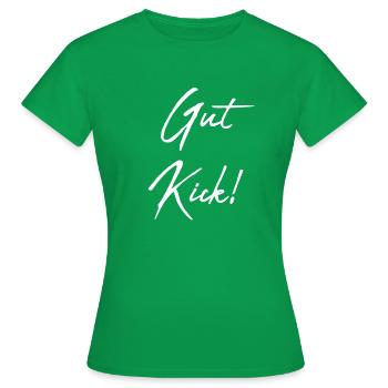 Gut Kick Fußball Kicker Sportler - Frauen T-Shirt - Kelly Green - Vorne - AI Model Female 172 dark (172cm)