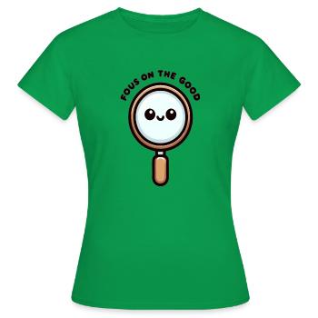 Cartoon Magnifying Glass - Focus on the Good - Women's T-Shirt - kelly green - Front - AI Model Female 172 dark (172cm)