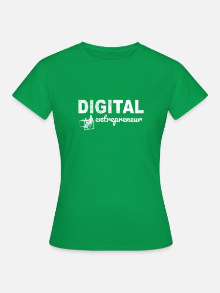 Digital Entrepreneur - Frauen T-Shirt - Kelly Green