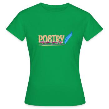 Poète Poésie Poète Poésie I Don - T-shirt Femme - vert - Devant - AI Model Female 172 dark (172cm)