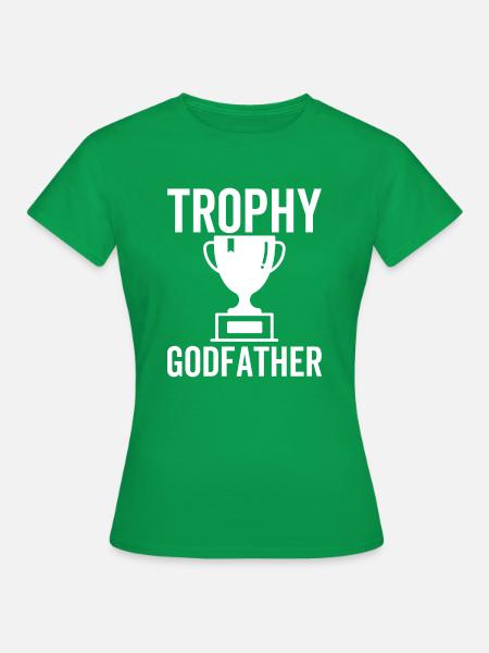 Trophäe Pate - Frauen T-Shirt - Kelly Green