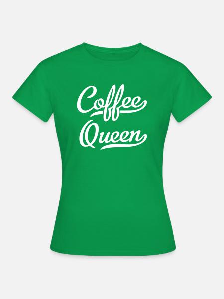 Kaffee - Frauen T-Shirt - Kelly Green